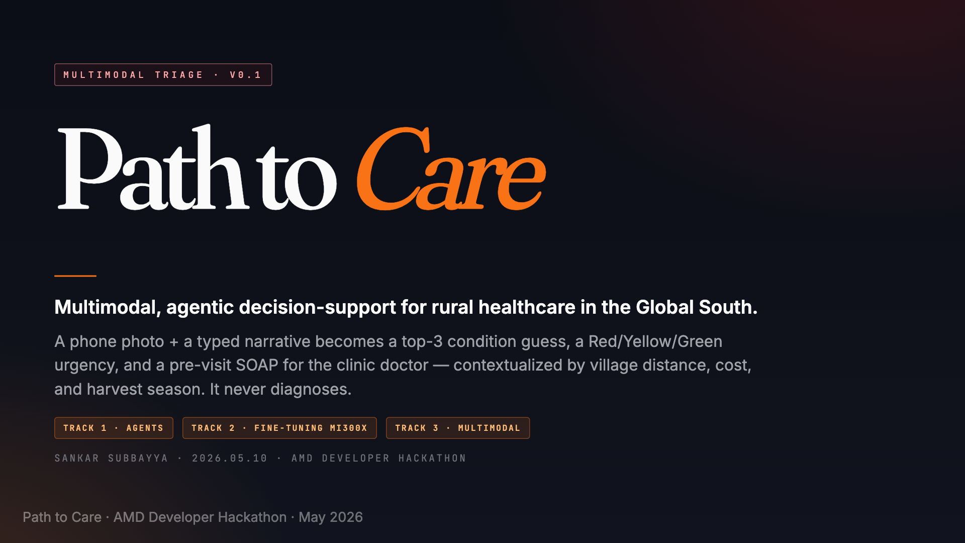Path to Care · AMD Developer Hackathon project poster.